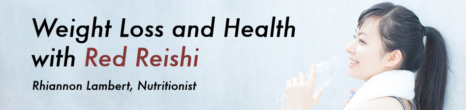 Weight Loss and Health with Red Reishi